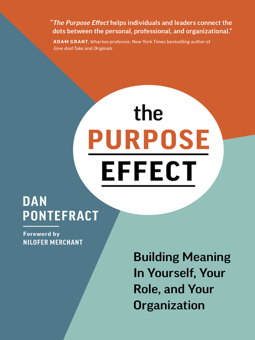 Title details for The Purpose Effect by Dan Pontefract - Available